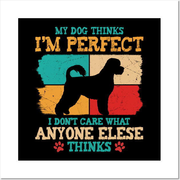 Funny Portuguese Water Dog Quote Wall Art by White Martian